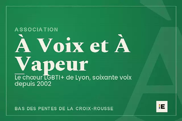 À Voix et À Vapeur