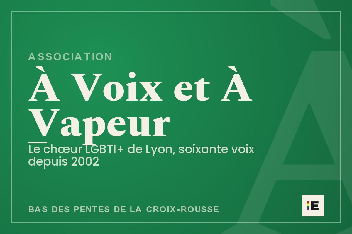 À Voix et À Vapeur