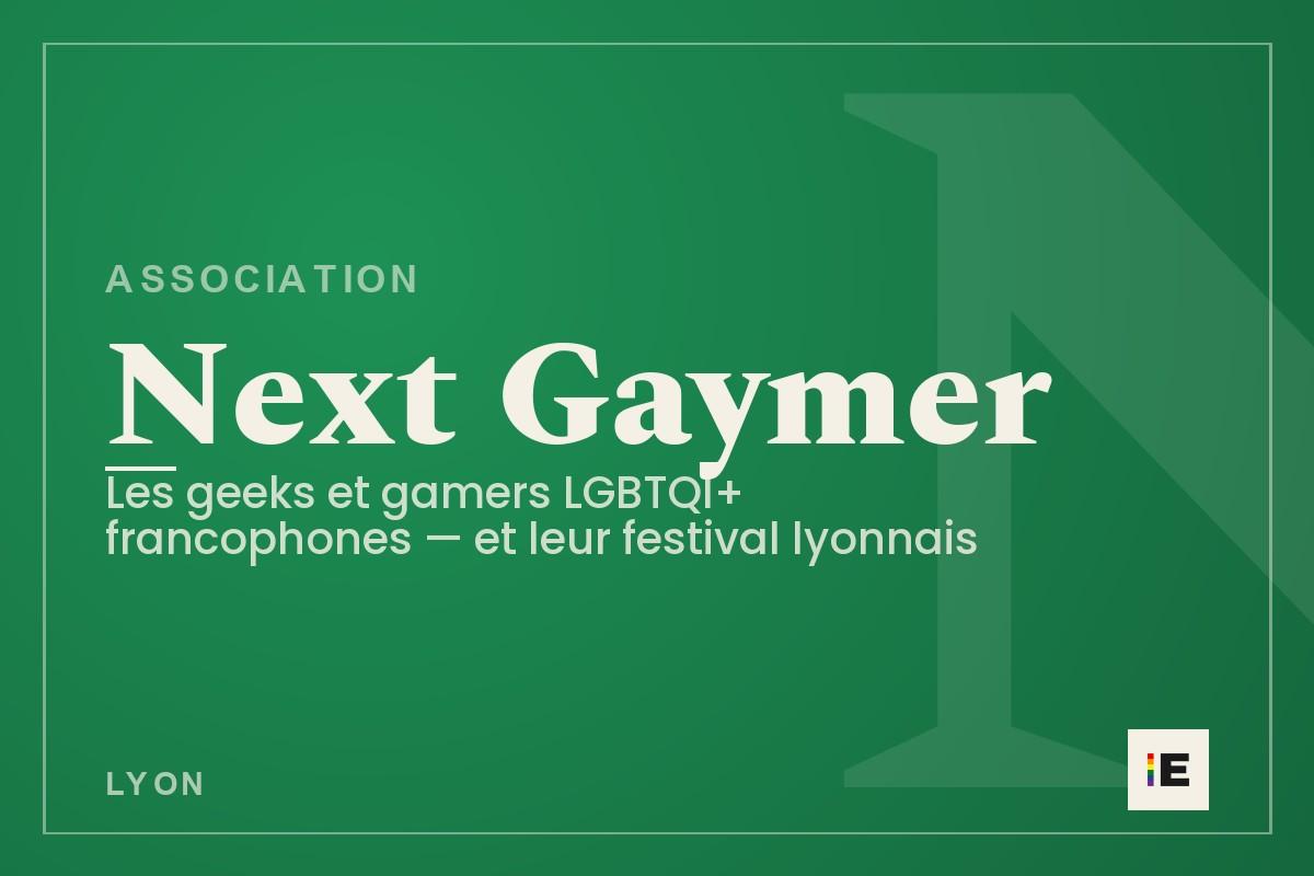 Next Gaymer
