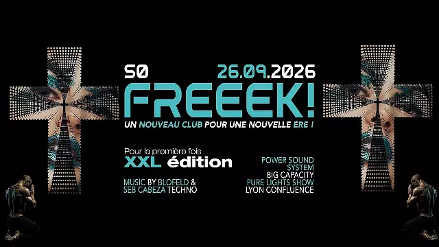 Affiche de SO FREEEK / NEW CLUB / NEW ERA au 45 QUAI RAMBAUD 69002 LYON