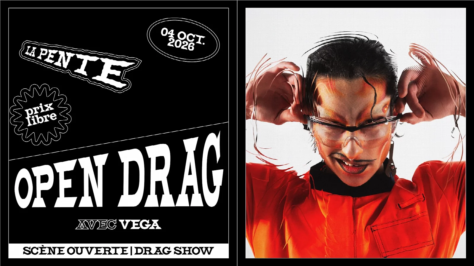 Affiche de OPEN DRAG [Scène Ouverte // Show Drag]