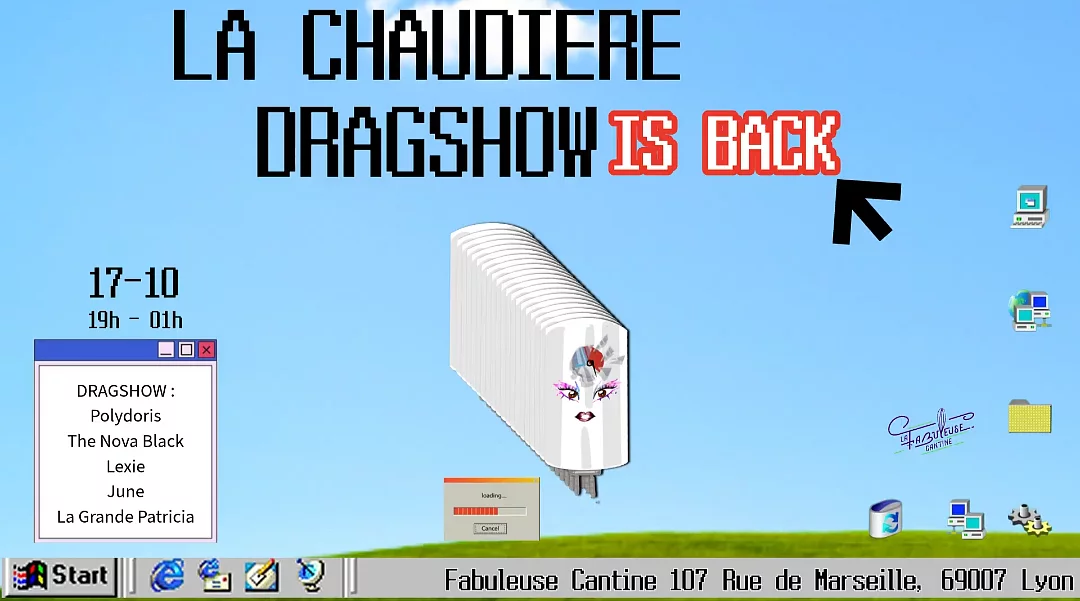Affiche de La Chaudière Dragshow is Back - Lyon