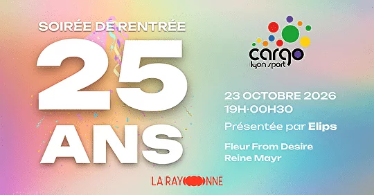 Affiche de 25 ans de CARGO (Soirée de rentrée 2026)